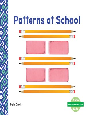 cover image of Patterns at School